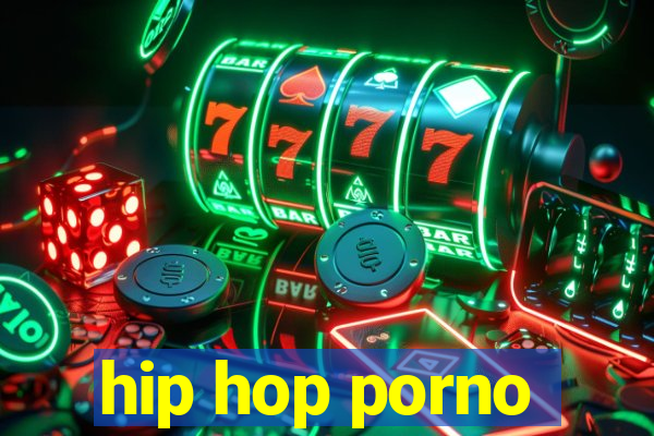 hip hop porno